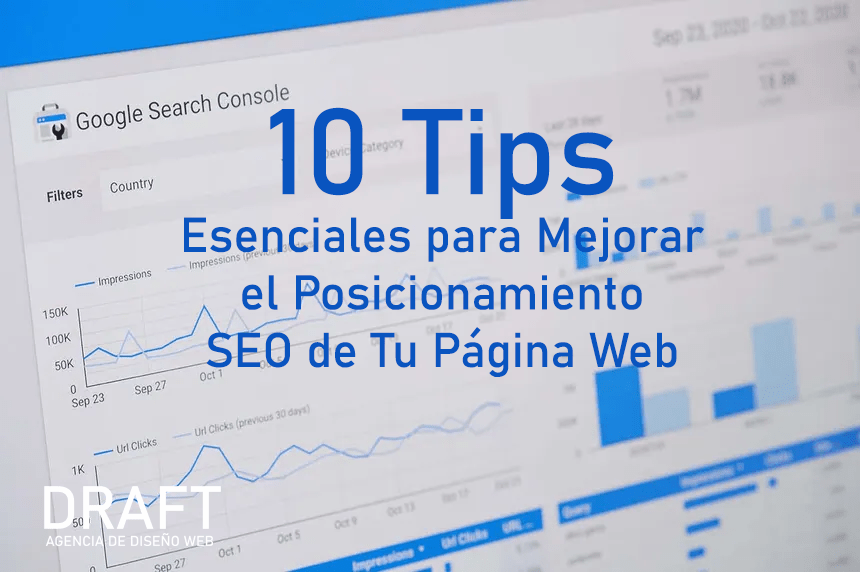 0 tips esenciales para mejorar el posicionamiento SEO de tu página web - DRAFT DESIGN WEB